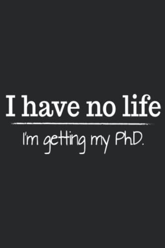 Funny PhD Doctoral Student Doctorate Dissertation Defense: Daily Planner Notepad To Do Schedule,, Medium 6x9 Inches, 120 Pages, Printed Cover