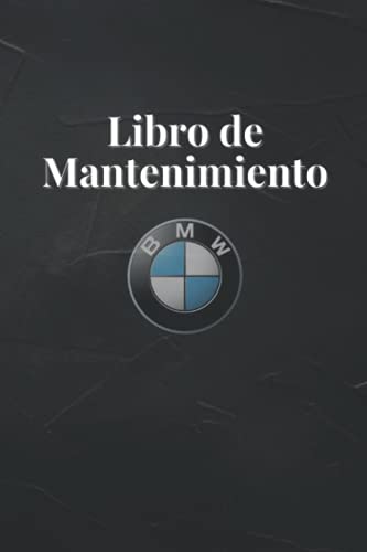 Libro de Mantenimiento: Las operaciones para tener tu vehiculo en buen estado, registro reparaciones Libro de Mantenimiento: Las operaciones para tener tu vehiculo en buen estado, registro reparaciones