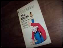 Paperback The Album: Memoirs of a Modern-Day Rascal Book