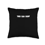 Third Term for Trump Throw Pillow