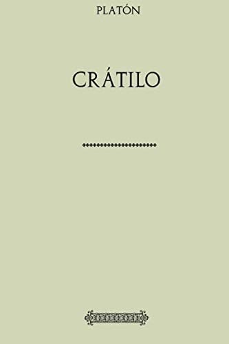 Colección Platón. Crátilo