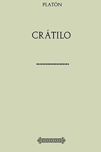 Colección Platón. Crátilo