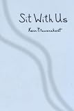Sit With Us
