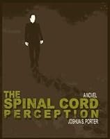 The Spinal Cord Perception 1427611297 Book Cover