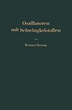  Oszillatoren mit Schwingkristallen (German Edition)