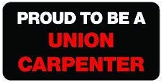 3pcs Proud to be a union carpenter funny hard hat/helmet vinyl decal sticker