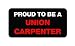 3pcs Proud to be a union carpenter funny hard hat/helmet vinyl decal sticker
