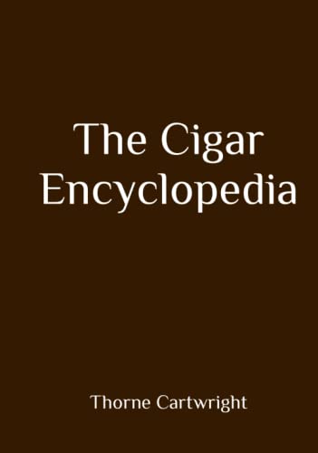 The Cigar Encyclopedia