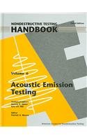 Hardcover Nondestructive Testing Handbook, Third Edition: Volume 6, Acoustic Emission Testing Book