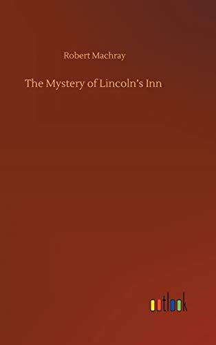 The Mystery of Lincoln's Inn