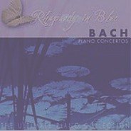 Rhapsody in Blue: Piano Concertos [Audio CD] Bach