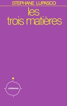 Paperback Les trois matieres [French] Book