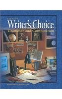 Writer's Choice: Grammar and Composition, Grade 11, Student Edition