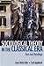 Sociological Theory in the Classical Era: Text and Readings