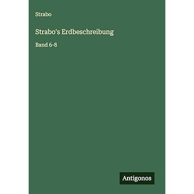Strabo's Erdbeschreibung