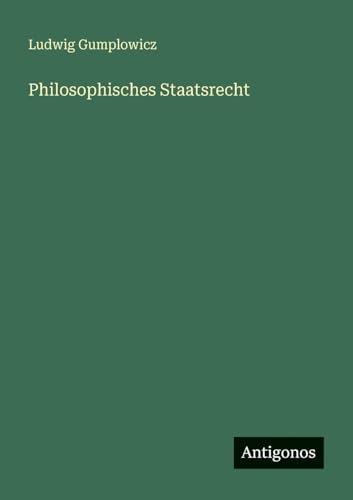 Philosophisches Staatsrecht [German] 3386415288 Book Cover