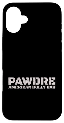 PAWDRE American Bully Dad Dog Owner �X�}�z�P�[�X iPhone 16 Plus �p
