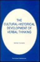 The Cultural-Historical Development of Verbal Thinking (Horizons in Psychology) 1560720069 Book Cover