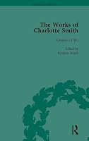 The Works of Charlotte Smith, Part I Vol 4 1138763829 Book Cover