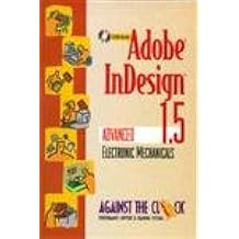 Adobe InDesign 1.5 Advanced Electronic Mechanicals