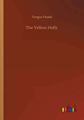 The Yellow Holly