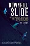 Downhill Slide – Why the Corporate Ski Industry is Bad for Skiing, Ski Towns, and the Environment book cover