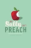 Why Sally Can't Preach