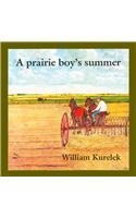 A Prairie Boy's Summer 0780745345 Book Cover