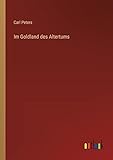 Im Goldland des Altertums - Carl Peters 