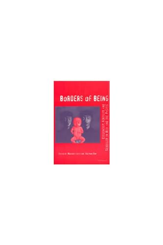 Borders of Being: Citizenship, Fertility, and Sexuality in Asia and the Pacific