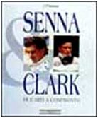 Hardcover Senna & Clark; Due Miti A Confronto [Italian] Book