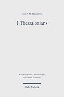 1 Thessalonians: Epigraphical Commentary on the New Testament I 3161641361 Book Cover