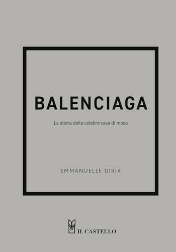 Balenciaga. La storia della celebre casa di mod