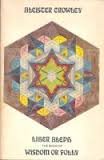 Liber Aleph: The Book of Wisdom or Folly B000H3I93A Book Cover