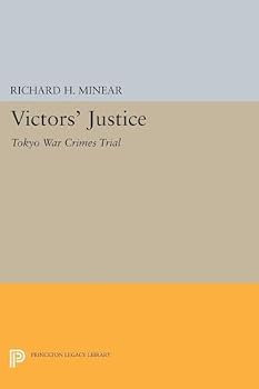 Victors' Justice: The Tokyo War Crimes Trial