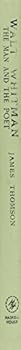 Library Binding Walt Whitman: The Man and the Poet (Studies in Whitman No 28) Book