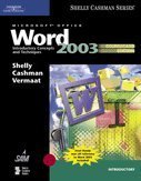 Microsoft Office Word 2003: Introductory Concepts and Techniques, CourseCard Edition