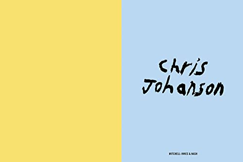 Chris Johanson: Considering Unknow Know livre pour table basse