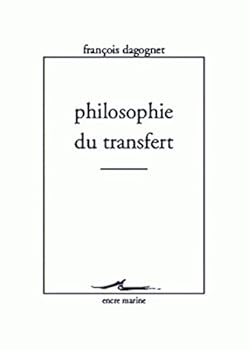 Paperback Philosophie Du Transfert [French] Book