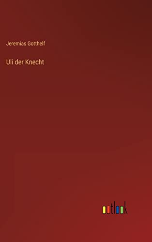 Uli der Knecht (German Edition)