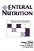 Enteral Nutrition (Chapman & Hall Series in Clinical Nutrition)