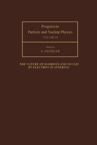 The Nature of Hadrons and Nuclei by Electron Scattering: Proceedings of the International School of Nuclear Physics, Erice, 16-25 July 1989
