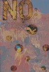 No Vol. 2 : A Journal of the Arts 0972745319 Book Cover