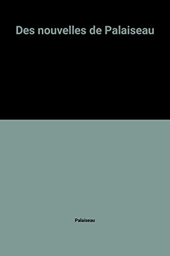 Des nouvelles de Palaiseau
