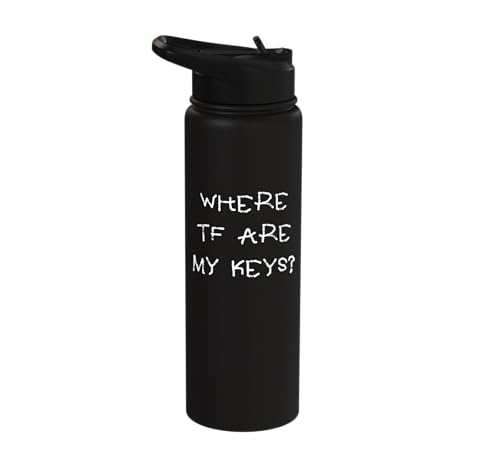 Where TF Are My Keys Stainless Steel Insulated Water Bottle