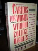Careers for Women Without College Degrees 0070465789 Book Cover