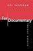 For Documentary: Twelve Essays