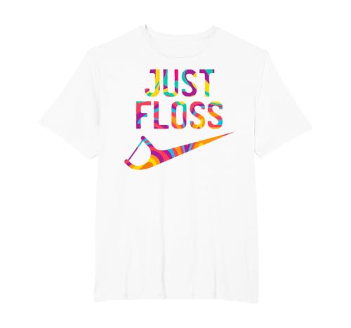Just Floss Funny Dental Oral Hygienist RDH Dentist Assistant T-Shirt, Men's Big and Tall, White, 4X Tall