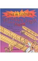 Hermanos Wright y la ciencia de la AVIACIÓN, Los (Zona De Explosion/ Explosion Zone) (Spanish Edition)      Hardcover – July 3, 2007