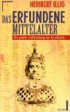 Das erfundene Mittelalter - Heribert Illig